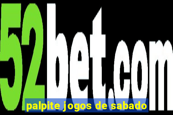 palpite jogos de sabado